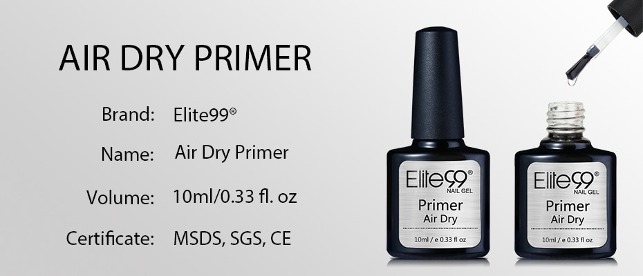 Elite99 10ml Fast Air Dry Primer No Need UV LED Lamp UV Gel Base Primer Soak Off Nail Art Gel Polish For Manicure Gel Varnish