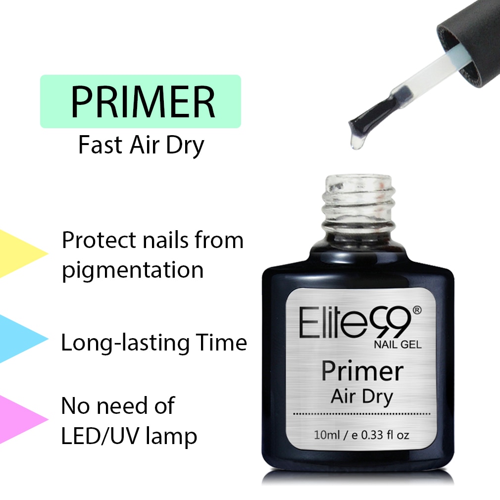 Elite99 10ml Fast Air Dry Primer UV LED Gel Base Primer No Need Of UV/LED Lamp Soak Off Gel Nail Polish For Nail Art Design